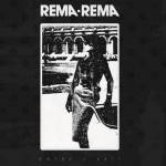 Rema-Rema 'Entry / Exit' 12" artwork