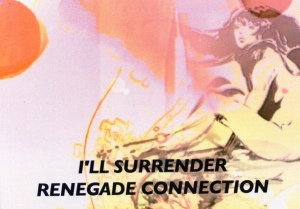 Renegade Connection 'I'll Surrender' postcard